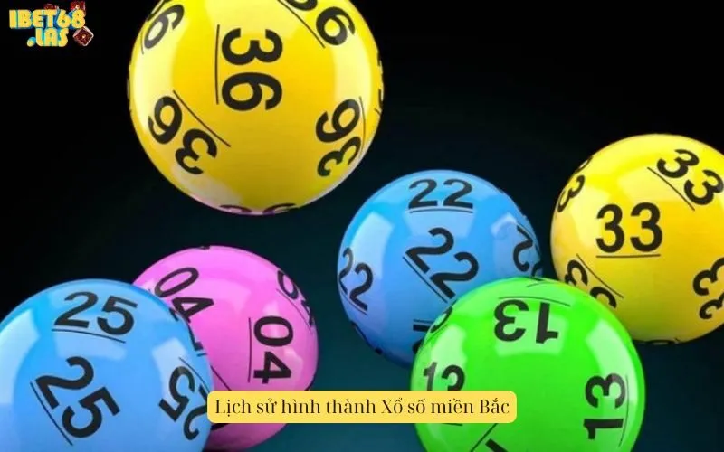 Lịch sử hình thành Xổ số miền Bắc