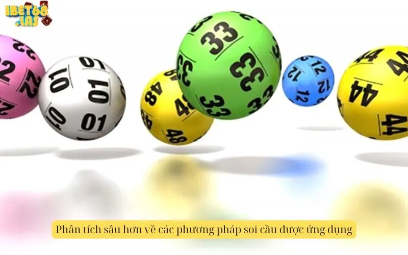 Phân tích sâu hơn về các phương pháp soi cầu được ứng dụng